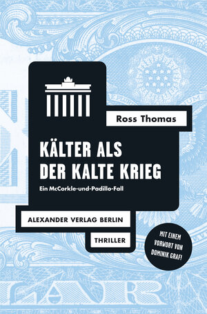 Buchcover Kälter als der Kalte Krieg | Ross Thomas | EAN 9783895812354 | ISBN 3-89581-235-8 | ISBN 978-3-89581-235-4