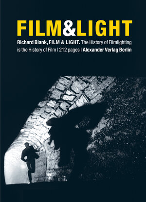 Buchcover Film & Light | Richard Blank | EAN 9783895813948 | ISBN 3-89581-394-X | ISBN 978-3-89581-394-8