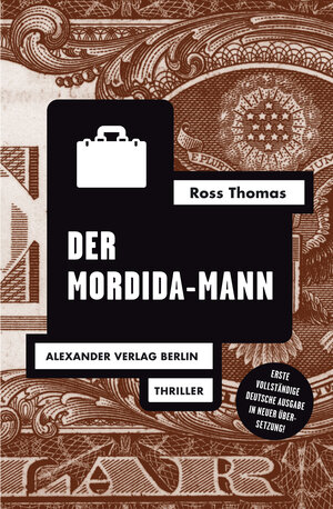 Buchcover Der Mordida-Mann | Ross Thomas | EAN 9783895814525 | ISBN 3-89581-452-0 | ISBN 978-3-89581-452-5