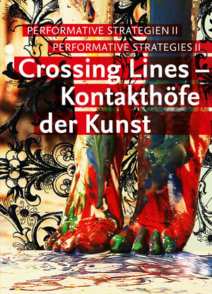 Buchcover Crossing Lines – Kontakthöfe der Kunst | EAN 9783895814624 | ISBN 3-89581-462-8 | ISBN 978-3-89581-462-4
