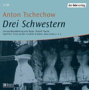 Drei Schwestern. 2 CDs.