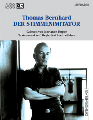 Buchcover Der Stimmenimitator | Thomas Bernhard | EAN 9783895847493 | ISBN 3-89584-749-6 | ISBN 978-3-89584-749-3