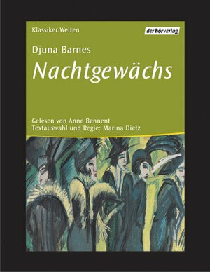 Buchcover Nachtgewächs | Djuna Barnes | EAN 9783895848537 | ISBN 3-89584-853-0 | ISBN 978-3-89584-853-7