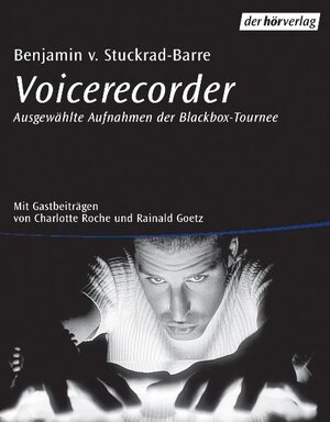 Buchcover Voicerecorder | Benjamin von Stuckrad-Barre | EAN 9783895848803 | ISBN 3-89584-880-8 | ISBN 978-3-89584-880-3