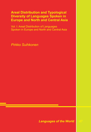 Buchcover Areal Distribution and Typological Diversity of Languages Spoken in Europe and North and Central Asia | Pirkko Suihkonen | EAN 9783895861642 | ISBN 3-89586-164-2 | ISBN 978-3-89586-164-2