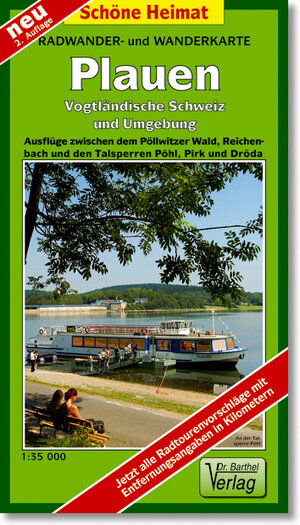 Vogtländische Schweiz 1 : 35 000. Wander- und Radwanderkarte: Plauen, Pöhl und Umgebung mit den Talsperrengebieten Pöhl, Pirk und Dröda