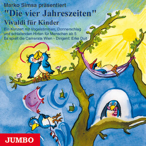 Die vier Jahreszeiten. Vivaldi für Kinder. CD: Ein Konzert mit Vogelstimmen, Donnerschlag und schlafenden Hirten für Menschen ab 5