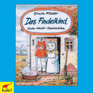 Buchcover Das Findelkind | Erwin Moser | EAN 9783895924804 | ISBN 3-89592-480-6 | ISBN 978-3-89592-480-4