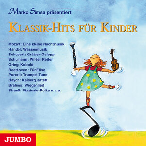 Buchcover Klassik-Hits für Kinder | Marko Simsa | EAN 9783895926068 | ISBN 3-89592-606-X | ISBN 978-3-89592-606-8