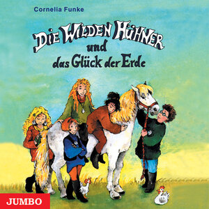 Die Wilden Hühner und das Glück der Erde. 3 CDs