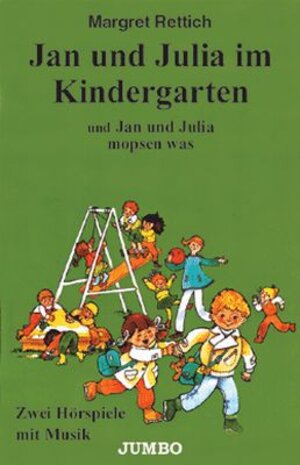 Jan und Julia im Kindergarten / Jan und Julia mopsen was. Cassette