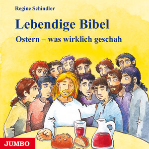 Lebendige Bibel. Ostern - was wirklich geschah. CD.