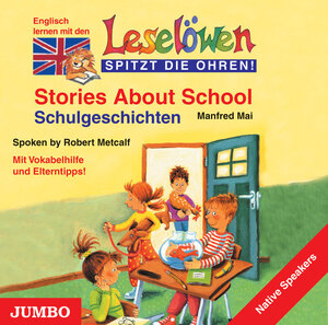 Buchcover Leselöwen: Stories about school | Manfred Mai | EAN 9783895929489 | ISBN 3-89592-948-4 | ISBN 978-3-89592-948-9