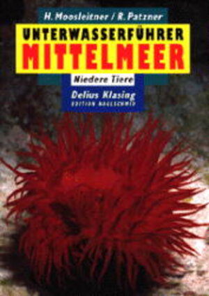 Buchcover Unterwasserführer Mittelmeer /Under Water Guide Mediterranean | Horst Moosleitner | EAN 9783895940002 | ISBN 3-89594-000-3 | ISBN 978-3-89594-000-2