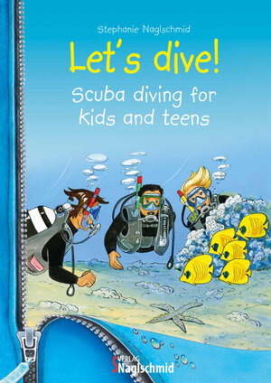 Buchcover Let’s dive | Stephanie Naglschmid | EAN 9783895949364 | ISBN 3-89594-936-1 | ISBN 978-3-89594-936-4