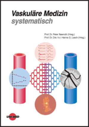 Buchcover Vaskuläre Medizin systematisch | Peter Nawroth | EAN 9783895991431 | ISBN 3-89599-143-0 | ISBN 978-3-89599-143-1