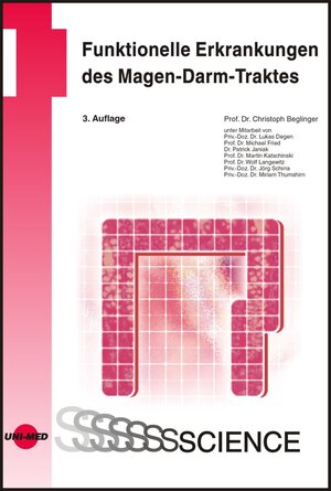 Buchcover Funktionelle Erkrankungen des Magen-Darm-Traktes | Christoph Beglinger | EAN 9783895992469 | ISBN 3-89599-246-1 | ISBN 978-3-89599-246-9