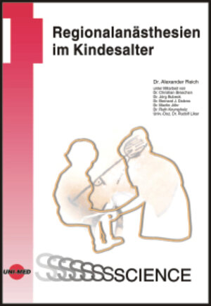 Regionalanästhesien im Kindesalter