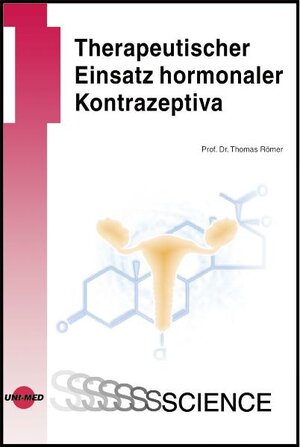 Therapeutischer Einsatz hormonaler Kontrazeptiva