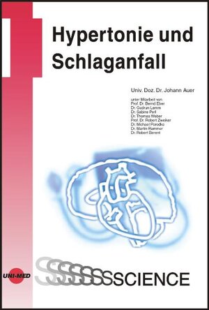 Buchcover Hypertonie und Schlaganfall | Johann Auer | EAN 9783895999918 | ISBN 3-89599-991-1 | ISBN 978-3-89599-991-8