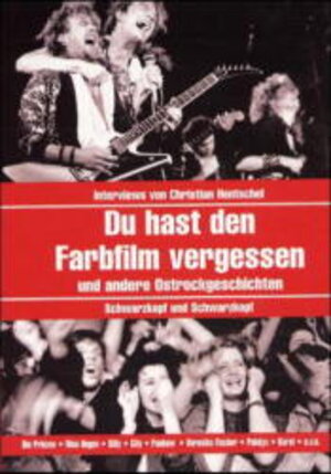 Buchcover Du hast den Farbfilm vergessen | Christian Hentschel | EAN 9783896023179 | ISBN 3-89602-317-9 | ISBN 978-3-89602-317-9