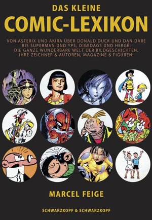 Buchcover Das kleine Comic-Lexikon | Marcel Feige | EAN 9783896025449 | ISBN 3-89602-544-9 | ISBN 978-3-89602-544-9