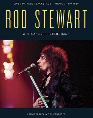 Buchcover Rod Stewart | Wolfgang Heilemann | EAN 9783896026477 | ISBN 3-89602-647-X | ISBN 978-3-89602-647-7
