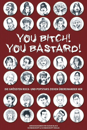 Buchcover You Bitch! You Bastard! | Susan Black | EAN 9783896028150 | ISBN 3-89602-815-4 | ISBN 978-3-89602-815-0