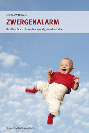 Buchcover Zwergenalarm | Carsten Wittmaack | EAN 9783896028167 | ISBN 3-89602-816-2 | ISBN 978-3-89602-816-7