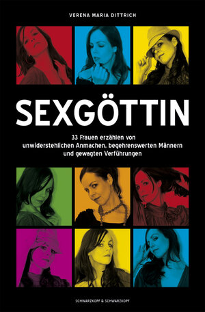 Buchcover Sexgöttin | Verena Maria Dittrich | EAN 9783896029867 | ISBN 3-89602-986-X | ISBN 978-3-89602-986-7