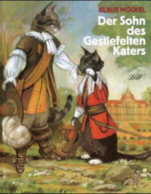 Buchcover Der Sohn des Gestiefelten Katers | Klaus Möckel | EAN 9783896030580 | ISBN 3-89603-058-2 | ISBN 978-3-89603-058-0
