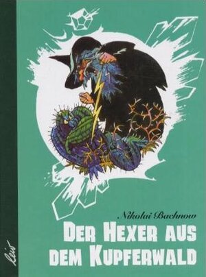 Der Hexer aus dem Kupferwald