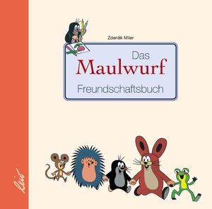 Buchcover Das Maulwurf Freundschaftsbuch  | EAN 9783896031761 | ISBN 3-89603-176-7 | ISBN 978-3-89603-176-1