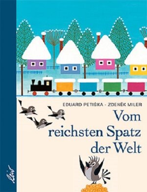 Buchcover Vom reichsten Spatz der Welt | Eduard Petiška | EAN 9783896032669 | ISBN 3-89603-266-6 | ISBN 978-3-89603-266-9