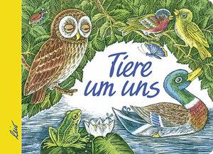 Buchcover Tiere um uns | Irene Geiling | EAN 9783896035820 | ISBN 3-89603-582-7 | ISBN 978-3-89603-582-0