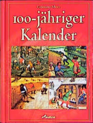 Buchcover 100-jähriger Kalender | Gerhard Merz | EAN 9783896044303 | ISBN 3-89604-430-3 | ISBN 978-3-89604-430-3