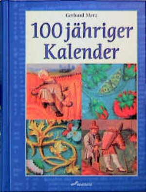 Buchcover 100-jähriger Kalender | Gerhard Merz | EAN 9783896046208 | ISBN 3-89604-620-9 | ISBN 978-3-89604-620-8