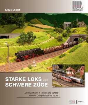 Buchcover Starke Loks und schwere Züge | Klaus Eckert | EAN 9783896109040 | ISBN 3-89610-904-9 | ISBN 978-3-89610-904-0