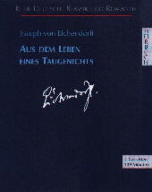 Buchcover Aus dem Leben eines Taugenichts | Joseph von Eichendorff | EAN 9783896141026 | ISBN 3-89614-102-3 | ISBN 978-3-89614-102-6