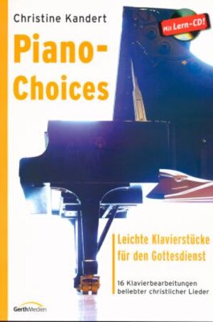 Buchcover Piano-Choices  | EAN 9783896153654 | ISBN 3-89615-365-X | ISBN 978-3-89615-365-4