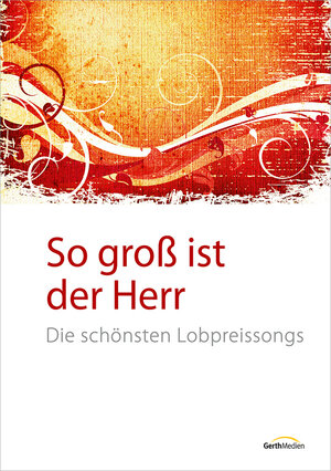 Buchcover So groß ist der Herr - Liederbuch  | EAN 9783896154354 | ISBN 3-89615-435-4 | ISBN 978-3-89615-435-4