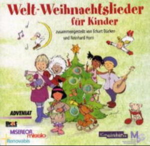 Buchcover Welt-Weihnachtslieder für Kinder | Eckart Bücken | EAN 9783896171030 | ISBN 3-89617-103-8 | ISBN 978-3-89617-103-0
