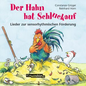 Buchcover Der Hahn hat Schluckauf | Constanze Grüger | EAN 9783896171504 | ISBN 3-89617-150-X | ISBN 978-3-89617-150-4