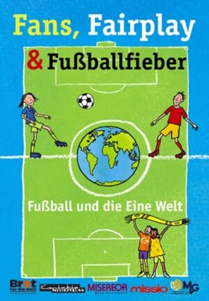 Buchcover Fans, Fairplay & Fußballfieber | Eckart Bücken | EAN 9783896171757 | ISBN 3-89617-175-5 | ISBN 978-3-89617-175-7