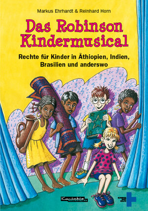 Buchcover Das Robinson Kindermusical | Markus Ehrhardt | EAN 9783896172334 | ISBN 3-89617-233-6 | ISBN 978-3-89617-233-4