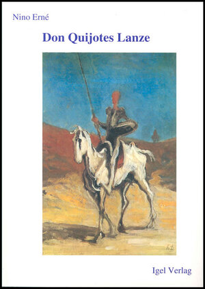 Buchcover Don Quijotes Lanze | Nino Erne | EAN 9783896210425 | ISBN 3-89621-042-4 | ISBN 978-3-89621-042-5