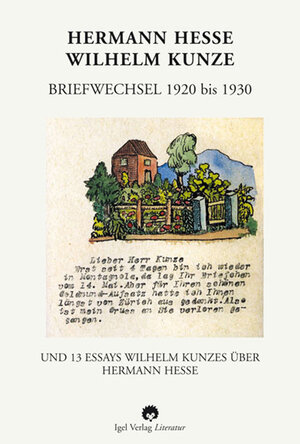 Hermann Hesse - Wilhelm Kunze. Briefwechsel 1920-1930