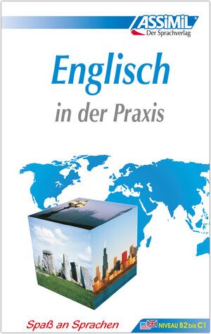 ASSiMiL Selbstlernkurs für Deutsche: Englisch in der Praxis (für Fortgeschrittene), Lehrbuch: Britisches und amerikanisches Englisch