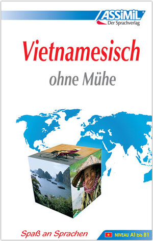 ASSiMiL Selbstlernkurs für Deutsche: Assimil Vietnamesisch ohne Mühe, Lehrbuch. Niveau A1 bis B2