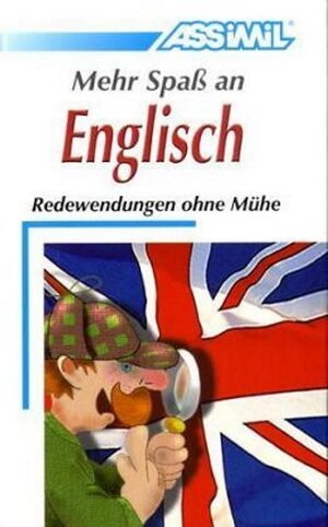 Buchcover Assimil Mehr Spaß an Englisch  | EAN 9783896250193 | ISBN 3-89625-019-1 | ISBN 978-3-89625-019-3